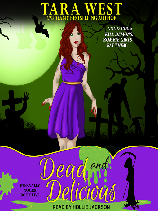 Title details for Dead and Delicious by Tara West - Available